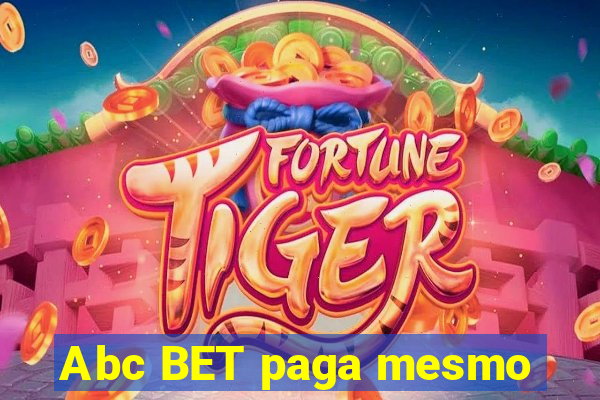 Abc BET paga mesmo